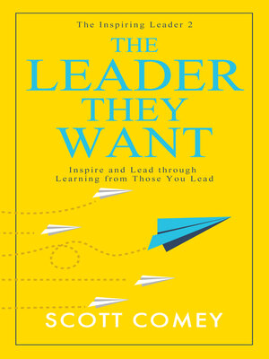 cover image of The Leader They Want
